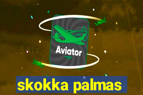 skokka palmas